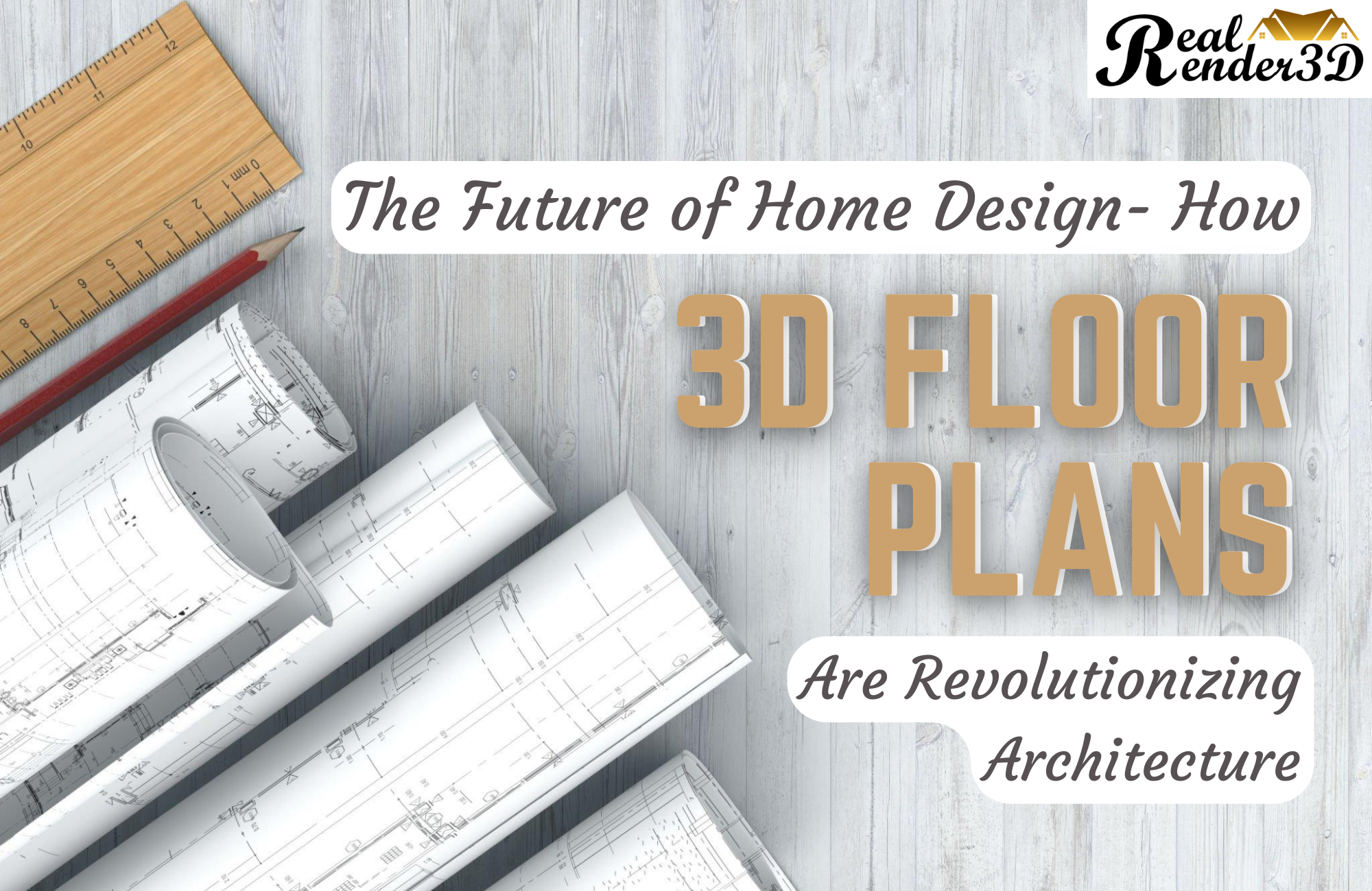 The Future Of Home Design - How 3D Floor Plans Are Revolutionizing ...