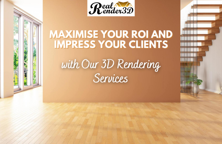 Maximise your ROI with 3D rendering services